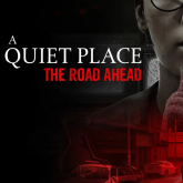 A Quiet Place: The Road Ahead - zapowiedziano grę na bazie popularnej filmowej serii grozy