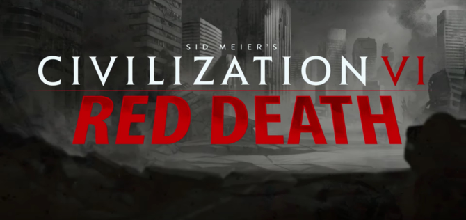 Civilization 6 Red Death - nowy, darmowy dodatek battle royale [1]