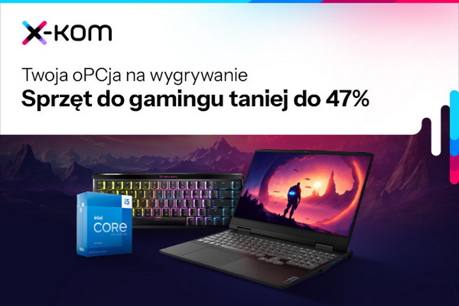 W sklepach x-kom tańsze procesory, zasilacze, monitory i laptopy dla graczy. Jest też promocja na smartfony i telewizory [nc1]