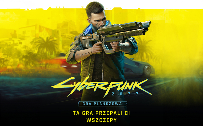 Cyberpunk 2077: Gra Planszowa - ruszyła zbiórka pieniędzy. Plan minimum osiągnięty w około 10 minut [1]